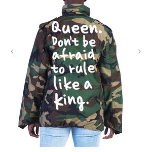 Queen, Don't Be Afraid to Rule Like a King Fatigue Army Jacket